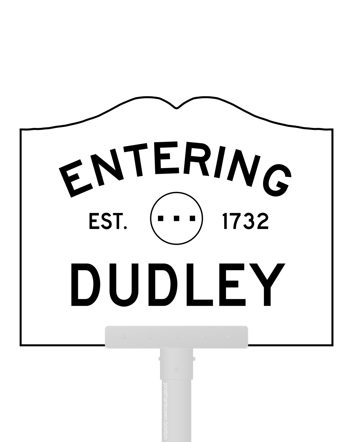 Dudley, Massachusetts, appears on a municipal entry sign marked EST. 1732.
