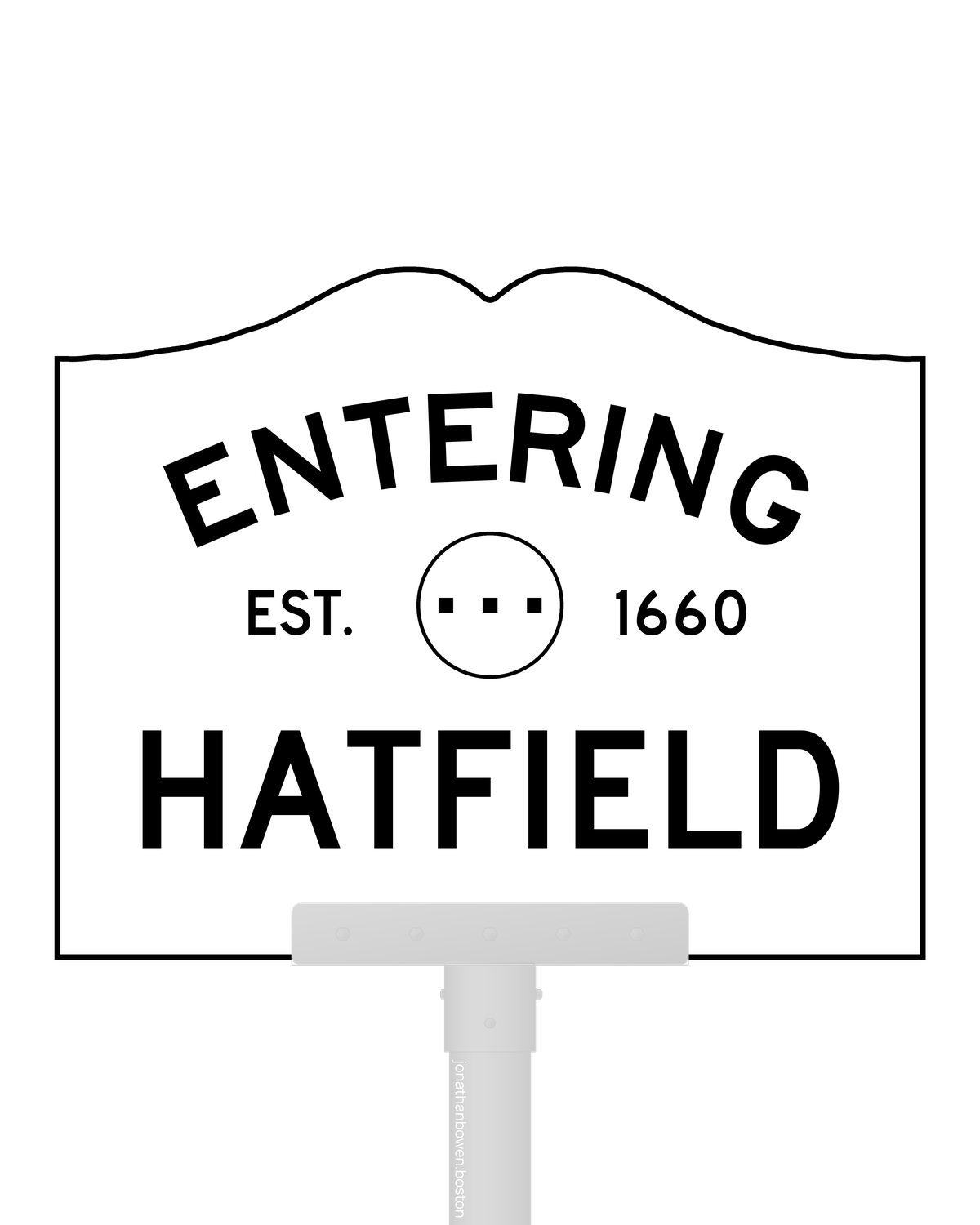 Hatfield, Massachusetts, appears on a municipal entry sign marked EST. 1660.