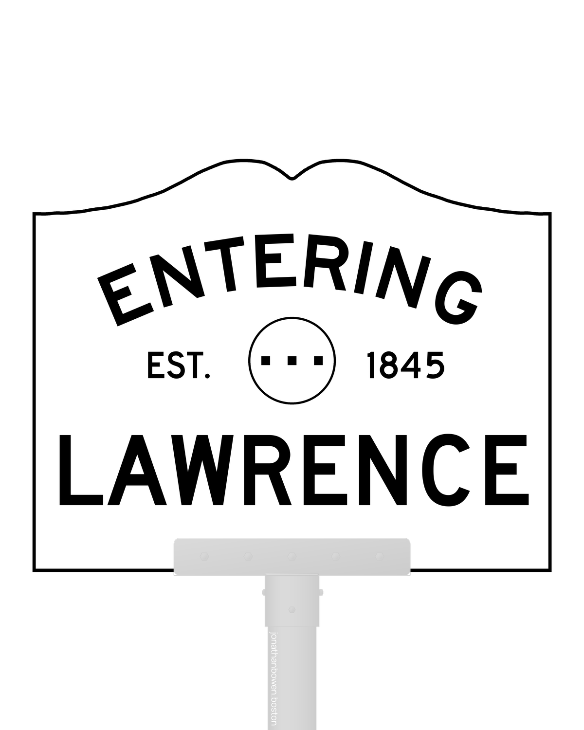 Lawrence, Massachusetts, appears on a municipal entry sign marked EST. 1845.