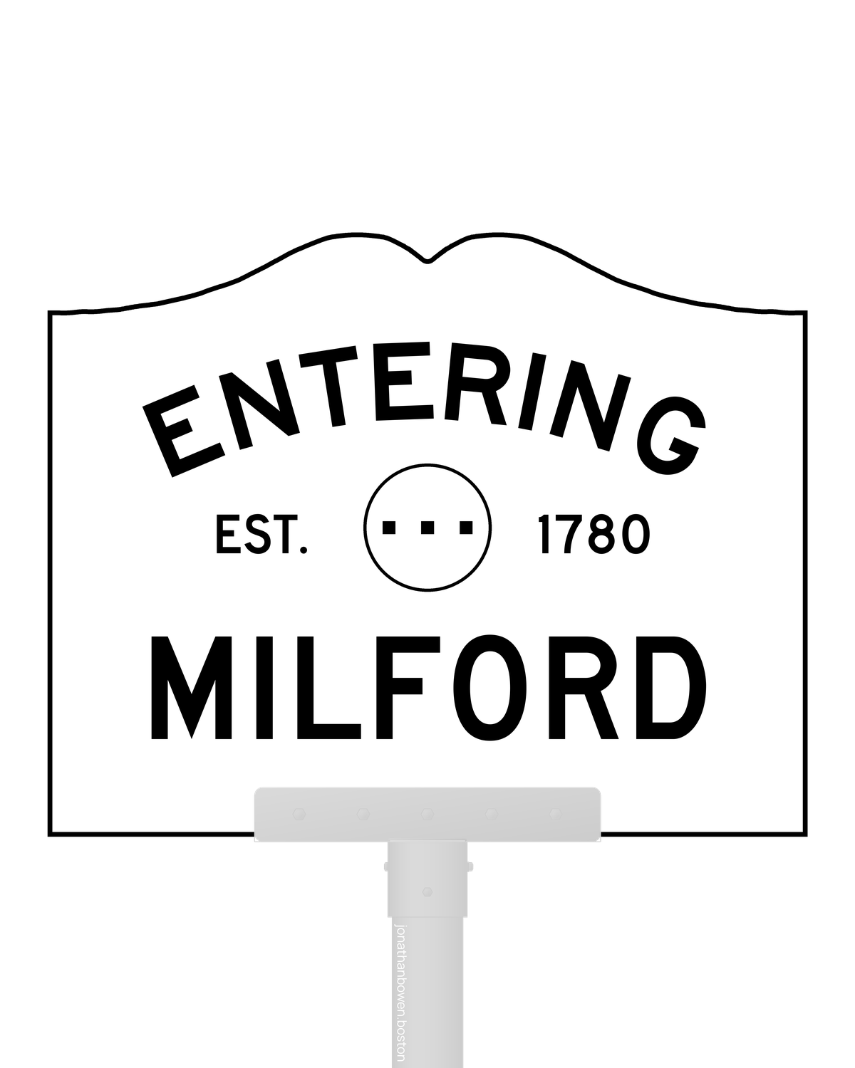 Milford, Massachusetts, appears on a municipal entry sign marked EST. 1780.