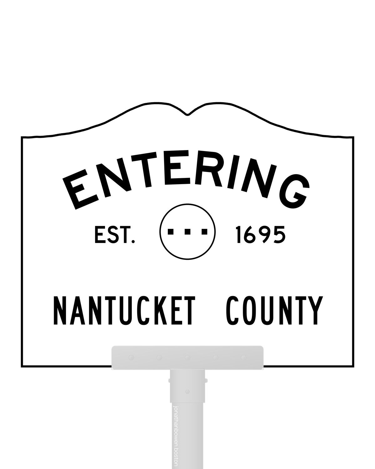 County entry sign for Nantucket County, Massachusetts, marked EST. 1695.
